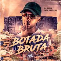 Botada Bruta