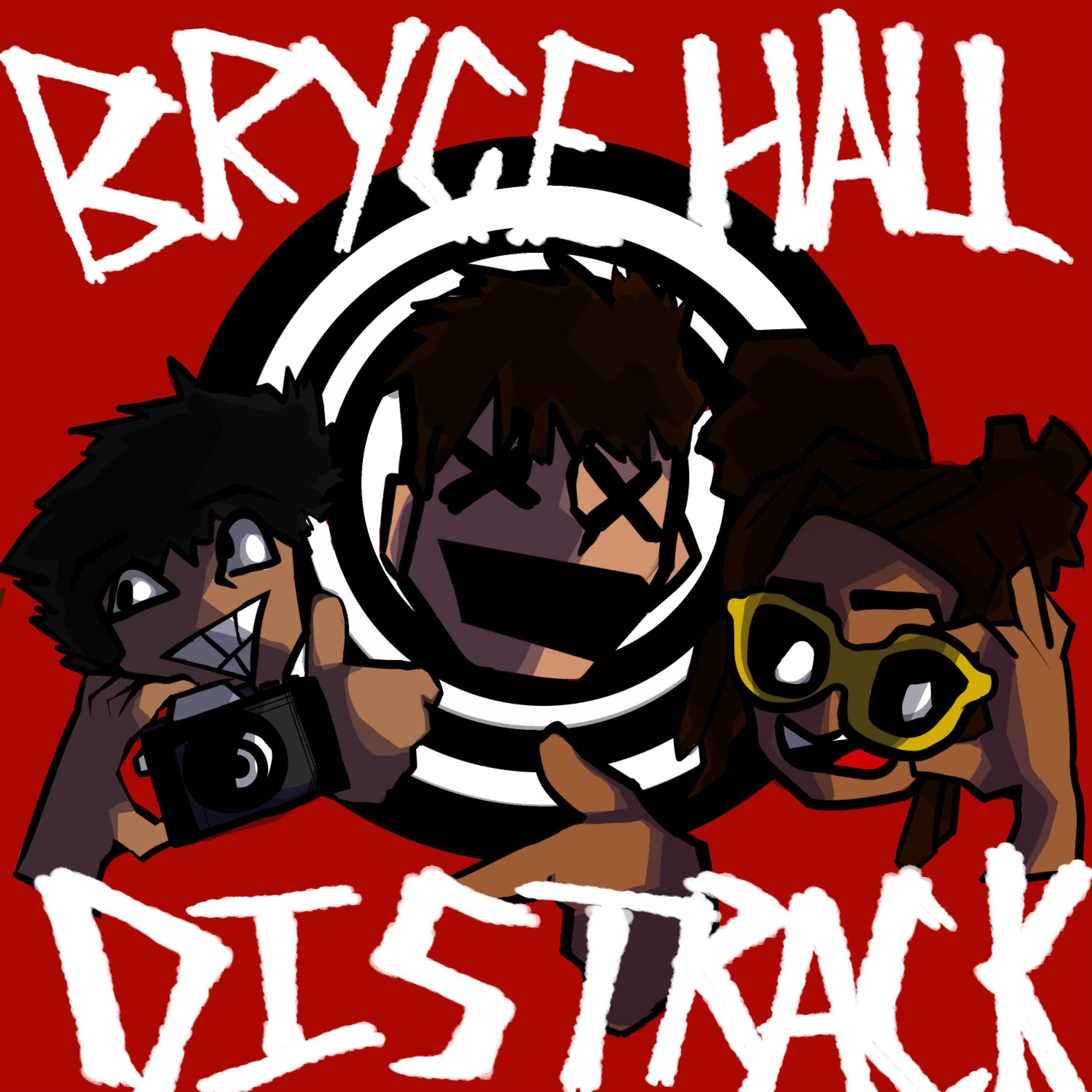 BRYCE HALL (DISS TRACK)