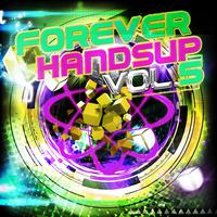 Forever Handsup, Vol. 5