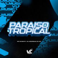 Paraiso Tropical