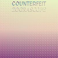 Counterfeit Zograscope