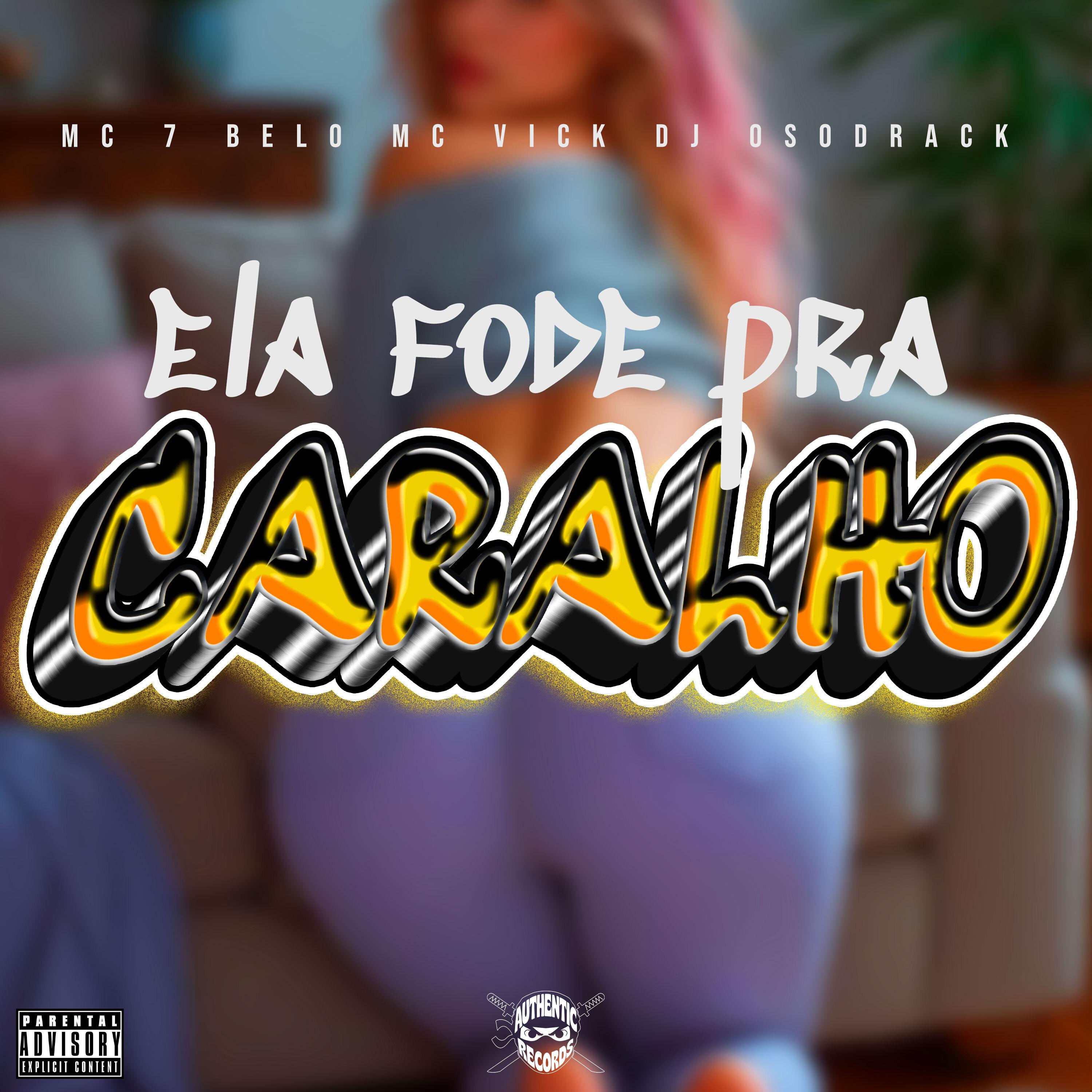 Ela Fode pra Caralho