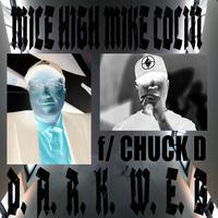 Dark Web (feat. Chuck D)