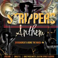 Strippers Anthem