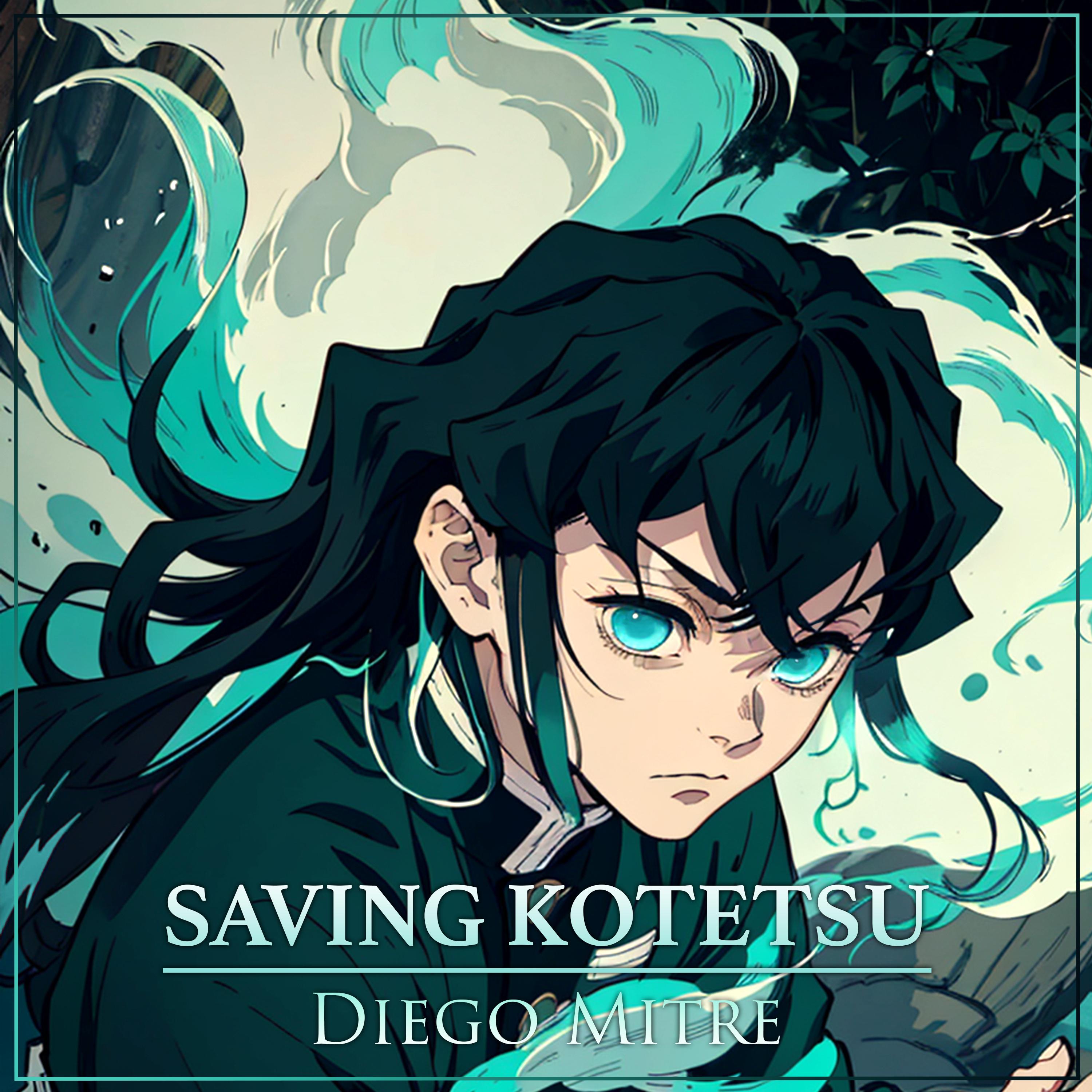 Saving Kotetsu (from "Demon Slayer") (Cover)