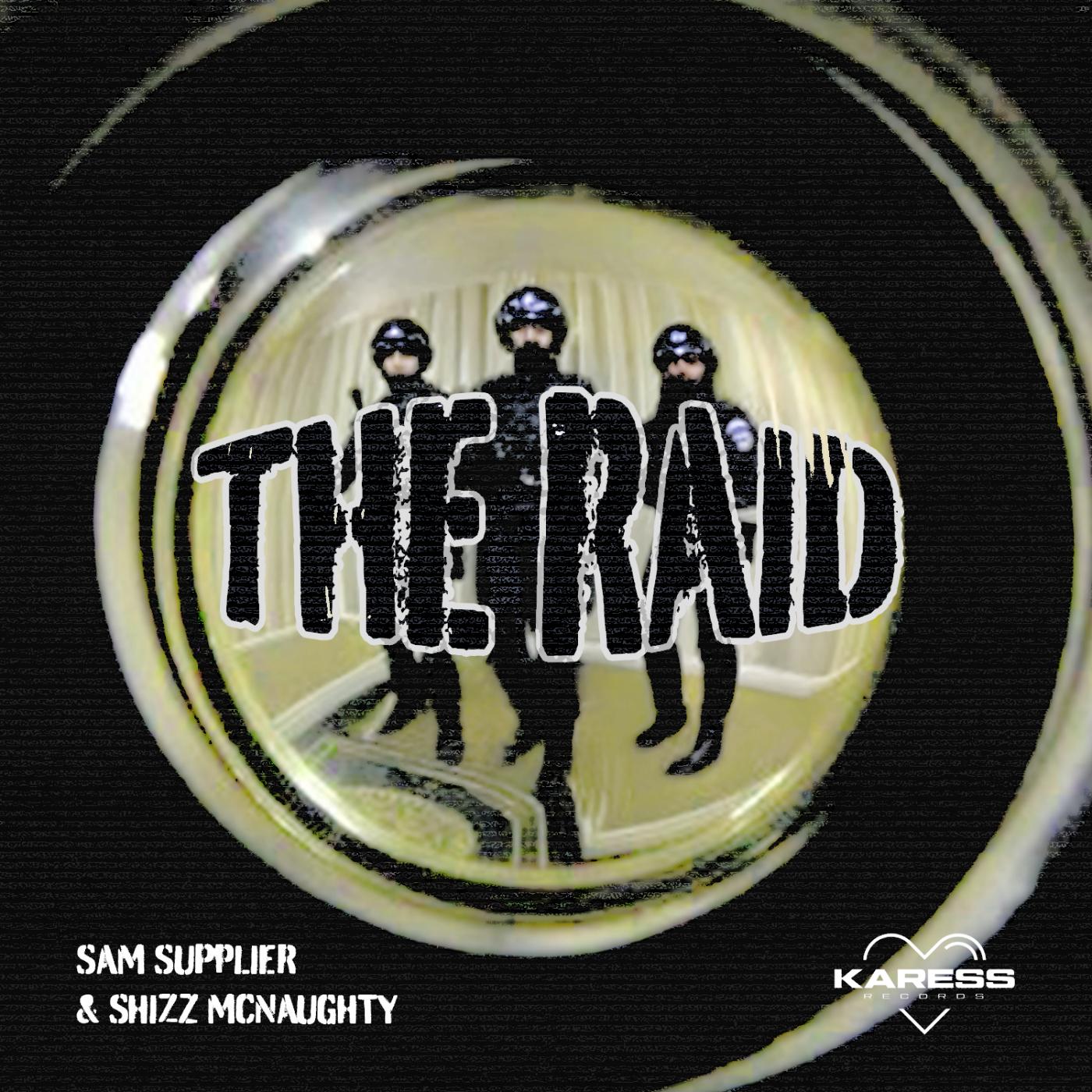 THE RAID (Short Mix)