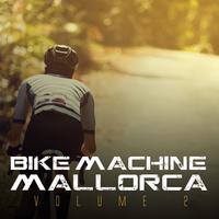 Bike Machine Mallorca, Vol. 2