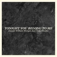 Tonight You Belong To Me