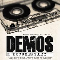 DEMOS: Music Inspired By the Documentary