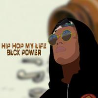 Hip Hop My Life