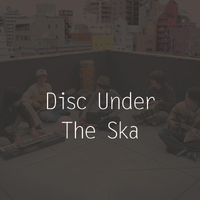 Disc Under The Ska