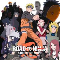 ROAD TO NINJA -NARUTO THE MOVIE- Original Soundtrack