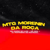 Mtg Morenin da Roça