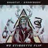 No Etiquette - Everybody (No Etiquette Flip)