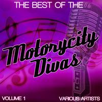 Best Of The Motorcity Divas, Vol. 1