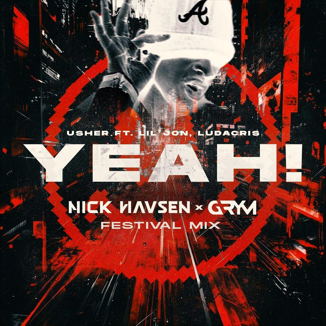 Yeah! (Nick Havsen x GRYM Festival Mix)封面