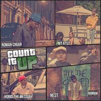 COUNT IT UP (feat. Horid The Messiah, Mykyle & Nest)