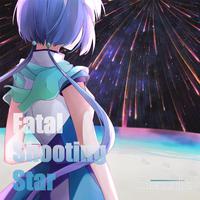 Fatal shooting star