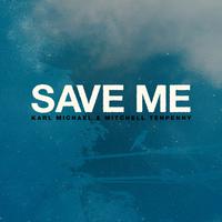 Save Me (feat. Mitchell Tenpenny)