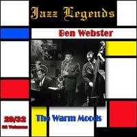 Jazz Legends (Légendes du Jazz), Vol. 29/32: Ben Webster - The Warm Moods