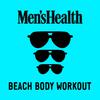 99 Souls - Men's Health: Beach Body Workout (Continuous Mix 1)