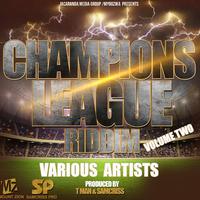 Champions League Riddim, Vol. 2