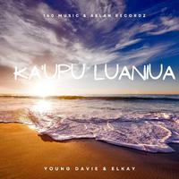 Ka'upu Luaniua (feat. ELkay)