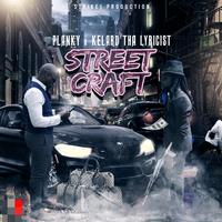 STREETCRAFT (feat. KELARD THA LYRICIST)