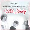 DJ Viper - Uhh Baby