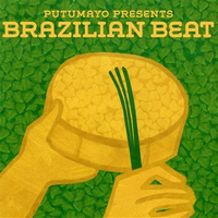 Putumayo Presents:Brazilian Beat