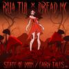 Rua Tui - State Of Doom (feat. Dread MC) (DJ EDIT)