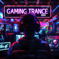 Gaming Trance 2024