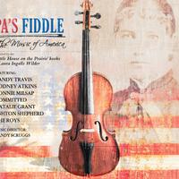 Pa’s Fiddle: The Music of America