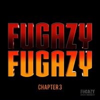 Fugazy Fugazy, Vol. 3