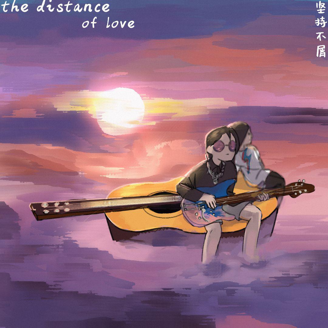 The Distance Of Love