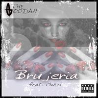 Brujeria (feat. Ozell 