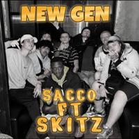 New Gen (feat. Skitz & (prod.ArkushBeatz))