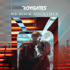 Roy Gates - We Rock Together