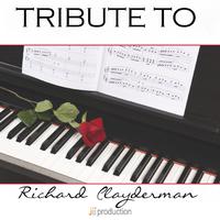 Tribute to Richard Clayderman: Collection