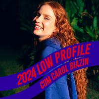 2024 Low Profile com Carol Biazin