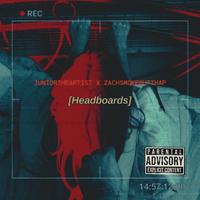 Headboards (feat. ZachSmokeOutThaP)