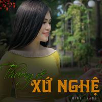 Thương về xứ Nghệ