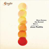 Here Comes The Sunset Vol. 4 (Compiled By Jose Padilla)