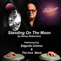 Standing On the Moon (Spanish Version) [feat. Edgardo Cintron & The Inca Band]