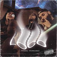 Loco (feat. Mrtnz & Gold B)