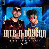 Irte a Buscar: Davutty Sessions, Ep. 36