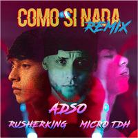 Como Si Nada (Remix)