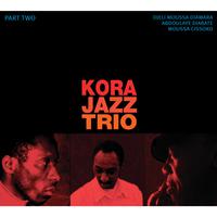 Kora Jazz Trio, Pt. 2