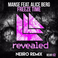 Freeze Time (Neiiro Remix)