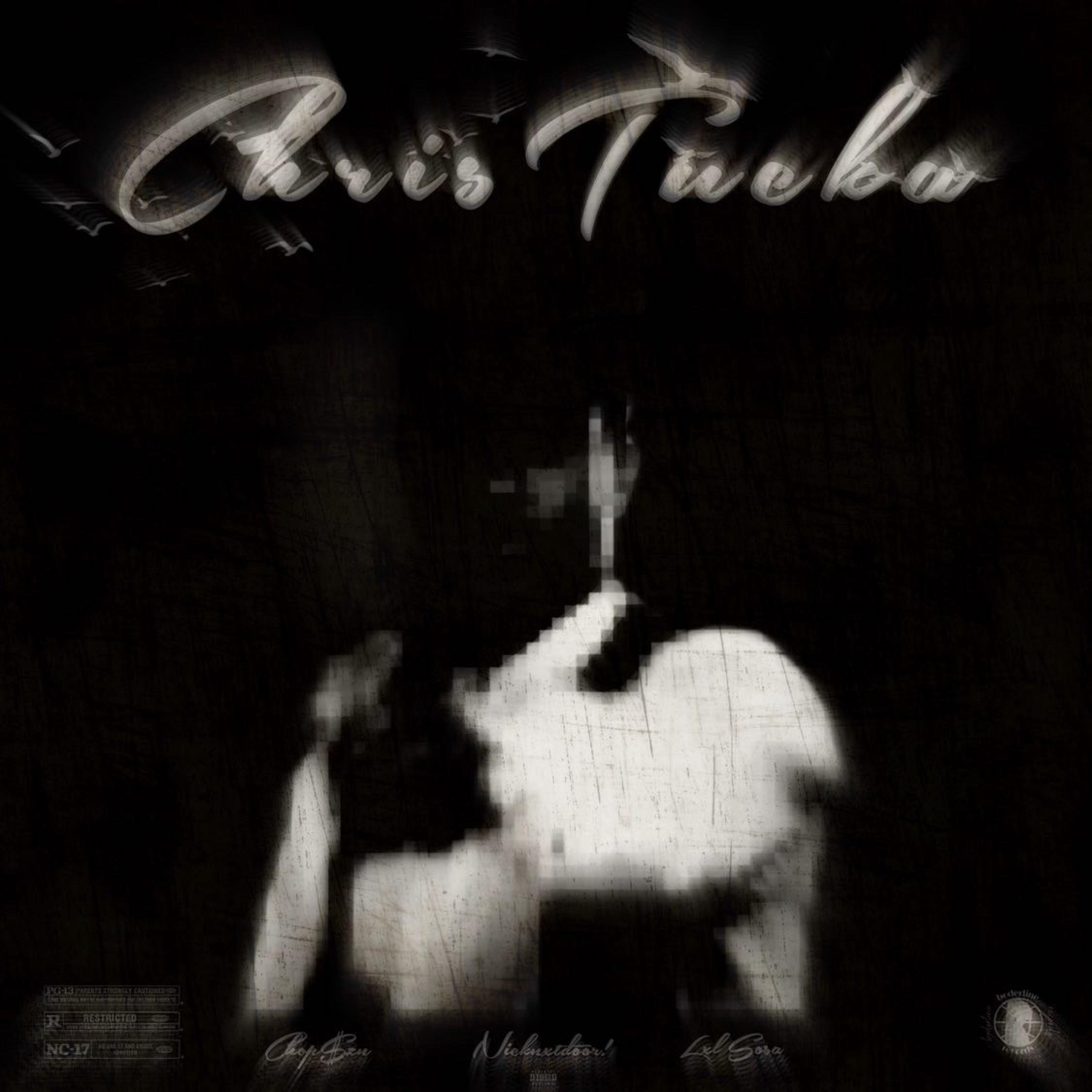 Chris Tucka (feat. Chop$zn & Nicknxtdoor!)